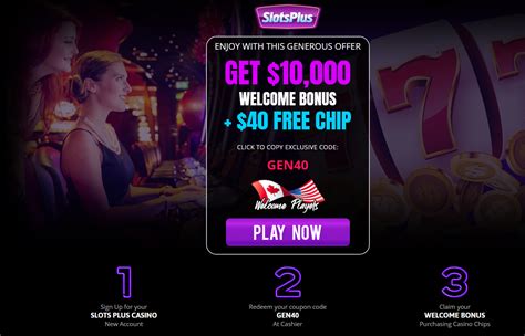 slots plus $100 free chip|GEN40 .